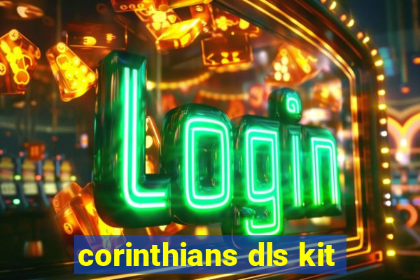 corinthians dls kit